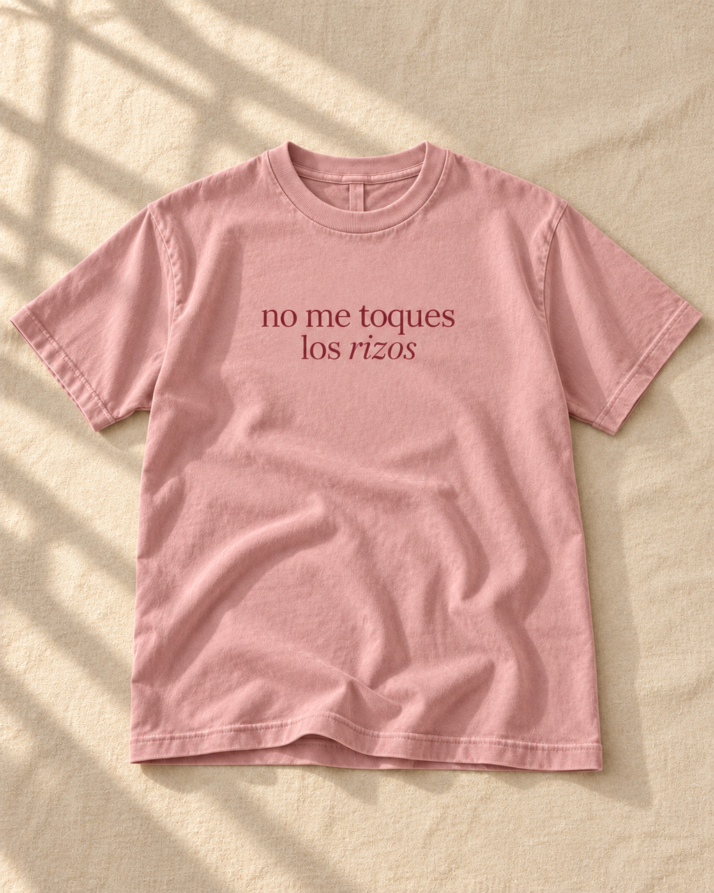 No Me Toques Los Rizos T-Shirt — "Mija Studio"